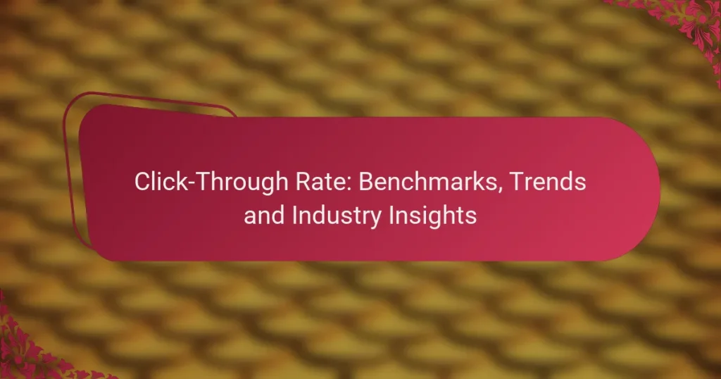 Click-Through Rate: Benchmarks, Trends and Industry Insights